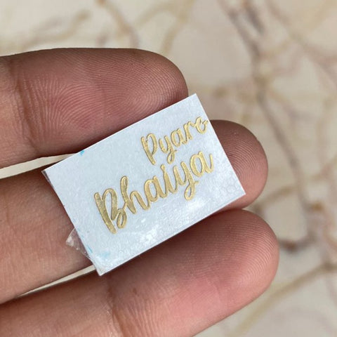 Pyare Bhaiya Metallic Sticker