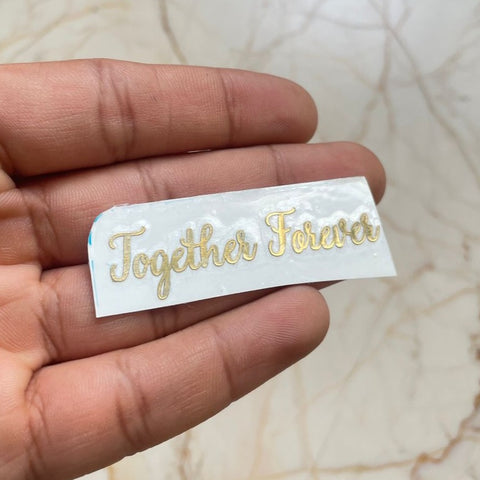 Together Forever Metallic sticker